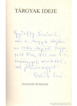 Bertók László - Tárgyak ideje Bertók László - Tárgyak ideje, Budapest 1981 antikvár könyv