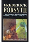 Frederick Forsyth - A negyedik jegyzőkönyv