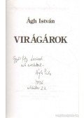 Ágh István - Virágárok (dedikált)