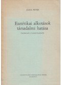 Józsa Péter - Esztétikai alkotások társadalmi hatása