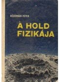 Hédervári Péter - A Hold fizikája
