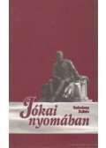 Szénássy Zoltán - Jókai nyomában