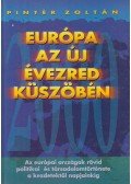 Pintér Zoltán - Európa az új évezred küszöbén