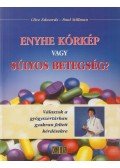 Clive Edwards,Paul Stillman - Enyhe kórkép vagy súlyos betegség?