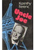 Karinthy Ferenc - Uncle Joe