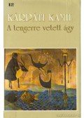 Kárpáti Kamil - A tengerre vetett ágy