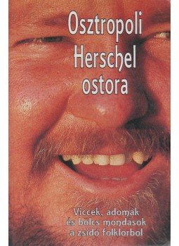 Hajdu István - Osztropoli Herschel ostora Hajdu István - Osztropoli Herschel ostora, Budapest 1994 antikvár könyv