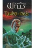H.G. Wells - Túlvilági utazás