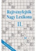 Dr. Garami László - Rejtvényfejtők Nagy Lexikona II.