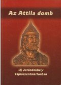 Tóth Sándor - Az Attila domb