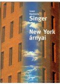 Isaac Bashevis Singer - New York árnyai