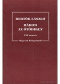 Bertók László - Három az ötödiken