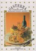 Dittmayer Andor - Gasterea (reprint kiadás)
