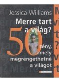 Jessica Williams - Merre tart a világ?