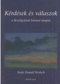 Neale Donald Walsch - Kérdések és válaszok