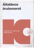 Dr. Buzás Gizella - Általános áruismeret
