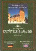  - Magyarországi kastély- és kúriaszállók
