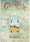 Grendel Lajos - Galeri
