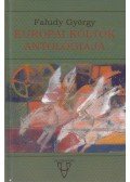 Faludy György - Európai költők antológiája