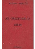Kozma Miklós - Az összeomlás 1918-19