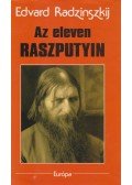 Edvard Radzinszkij - Az eleven Raszputyin