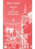 Beke Albert - Röpirat az irodalom védelmében