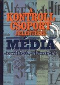  - A kontroll csoport jelentései
