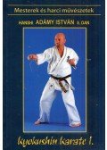 Shihan Adámy István - Kyokushin karate I.