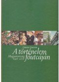 Orbán Viktor - A történelem főutcáján