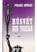 Polgár András - Húsvét New Yorkban