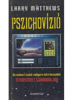 Matthews, Larry - Pszichovízió Matthews, Larry - Pszichovízió, Budapest 2000 antikvár könyv