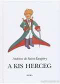 Saint-Exupéry, Antoine de - A kis herceg
