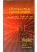 Tóth László - Förtelmes kaszálógép