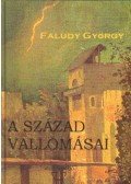 Faludy György - A század vallomásai