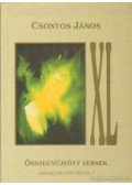 Csontos János - XL összegyűjtött versek 1980-2002