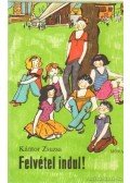 Kántor Zsuzsa - Felvétel indul! / Osztályfénykép