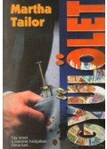 Martha Tailor - Gyűlölet