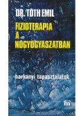 Tóth Emil Dr. - Fizioterápia a nőgyógyászatban