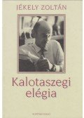 Jékely Zoltán - Kalotaszegi elégia