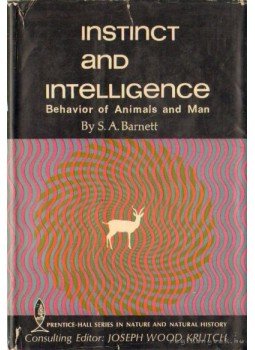 Barnett, S. A. - Instinct and intelligence Barnett, S. A. - Instinct and intelligence, 1968 antikvár könyv