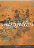Steven Saylor - A végzet fegyvere