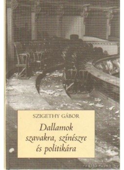 Szigethy Gábor - Dallamok szavakra, színészre és politikára, Budapest 2003 antikvár könyv