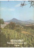 Temesi Ida - Badacsony - Tájvédelmi körzet III. Túrák