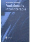 Howorka Kinga,Fövenyi József - Funkcionális inzulinterápia
