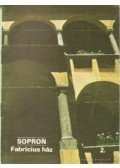 Rappai Zsuzsa - Sopron - Fabricius ház 2.