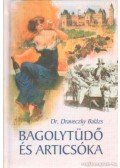 Draveczky Balázs - Bagolytüdő és articsóka