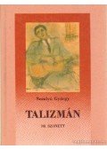 Somlyó György - Talizmán