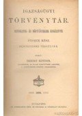 Dárday Sándor - Igazságügyi törvénytár - V. rész Büntetőjogi törvények