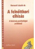 Haraszti László Dr. - A felnőttkori elhízás