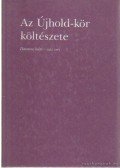 Csűrös Miklós - Az Újhold-kör költészete